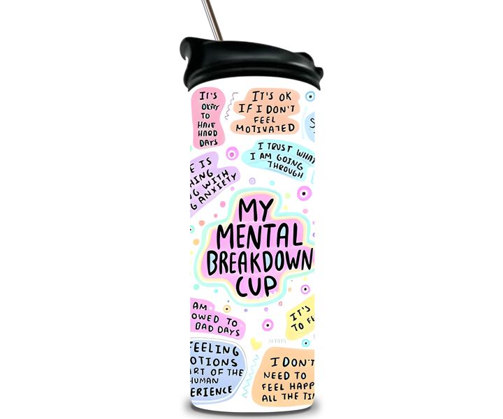 Mental Breakdown Double Wall Stainless Steell 20oz Tumbler. Water Bottle