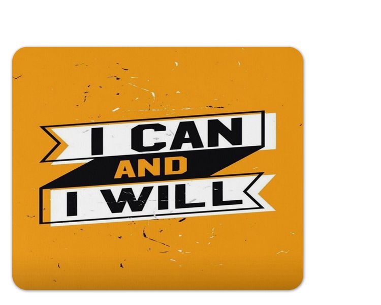 I Can and I Will Birthday Christmas Inspiration Mousepad