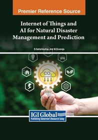 Internet Of Things And Ai For Natural Disaster Management And