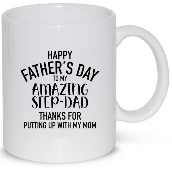 Happy Father's Day To My Amazing Step Dad Gift 11Oz Premium Coffee Mug