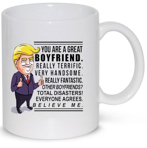 Great Boyfriend Trump Anniversary Gift Coffee Mug (11Oz Standard Mug)