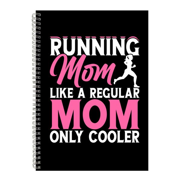 Mom A4 Notebook Spiral and Lined Running Graphic Saying Notepad Present 178