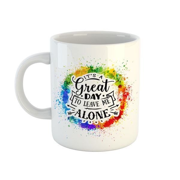 Mug Antisocial - It's A Great Day To Leave Me Alone