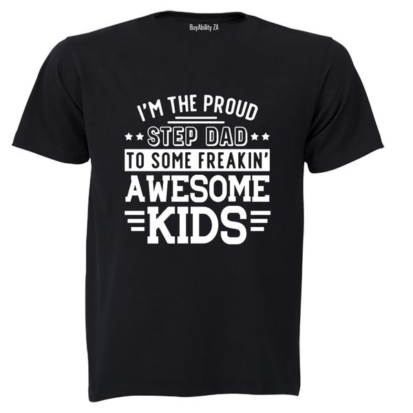 Proud Step Dad - Adults - T-Shirt