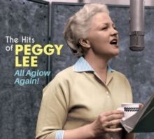 All Aglow Again! The Hits of Peggy Lee + 17 Bonus Tracks (CD / Album)