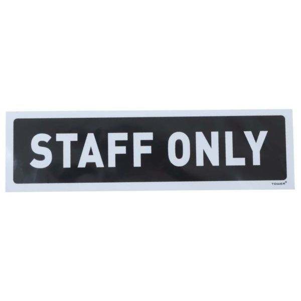 Tower Staff Only Adhesive Sign 180 x 50mm