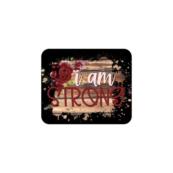 Mouse Pad - I Am Strong Black
