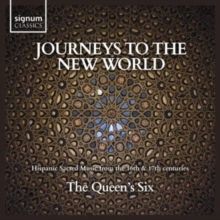 The Queen's Six: Journeys to the New World (CD / Album)