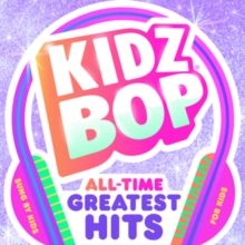 Kidz Bop - All Time Greatest Hits (CD / Album)