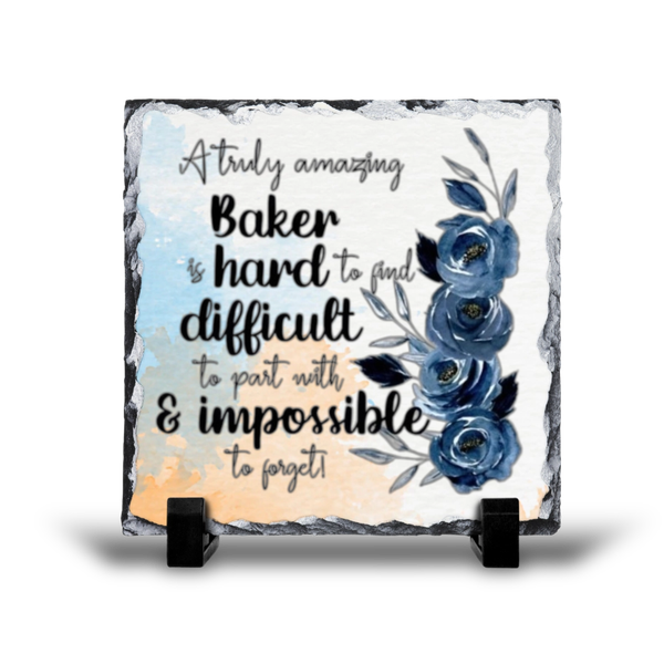 A Truly Amazing Baker Gift Rock Slate