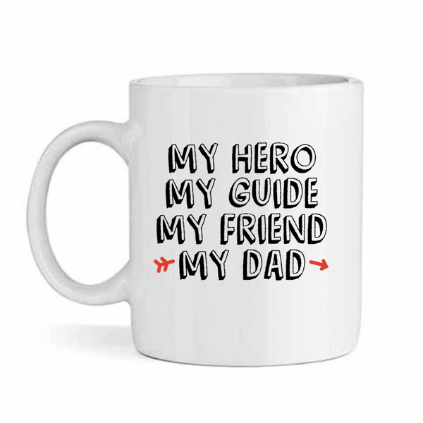 My Hero My Dad-Father's Day-Valentines-Birthday-Christmas Pack Mug