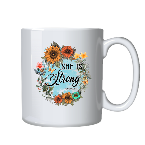 She Is Strong Proverbs 31 Birthday Christmas Gift Mug Cup 506
