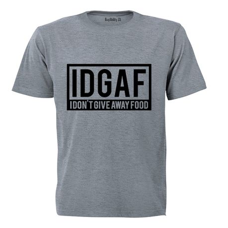 IDGAF - I Don't Give Away Food - Kids T-Shirt - Grey