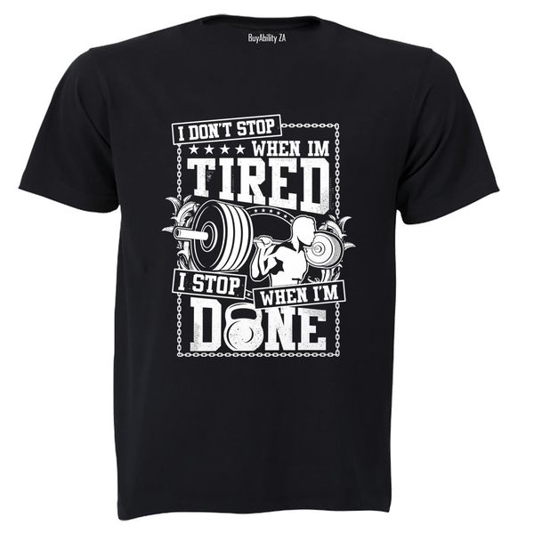 When I'm Done GYM - Adults - T-Shirt