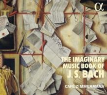 The Imaginary Music Book of J.S. Bach (CD / Album Digipak)