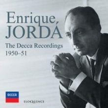 Enrique Jordá: The Decca Recordings 1950-51 (CD / Album)