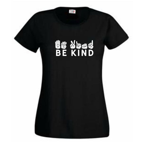 Think Out Loud Ladies "Be kind - Sign Language" Short Sleeve