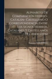 Alphabeto De Comparaci N Hebreo Catal N Castellano O Correspondencia