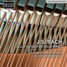 J. S. Bach: Cello Suite for Solo Piano (CD / Album)