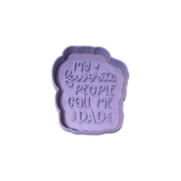 Hubbe Cookie Cutter - My Favorite People Call Me DAD