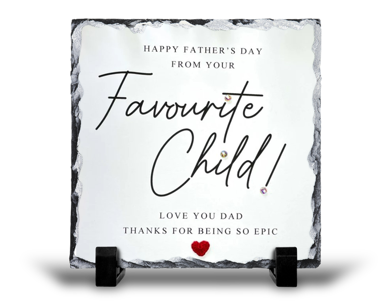 Happy Father's Day From Your Favourite Child Gift Rock Slate