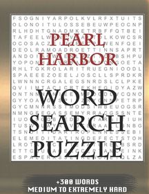 Pearl Harbor WORD SEARCH PUZZLE +300 WORDS Medium To Extremely Hard