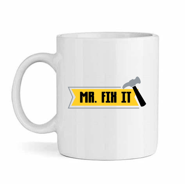 Mr Fix It - Father's Day-Valentines-Birthday-Christmas Pack Mug