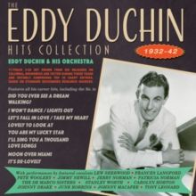 The Eddy Duchin Hits Collection 1932-42 (CD / Album)
