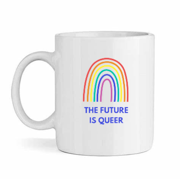 The Future is Queer-Father's Day-Valentines-Birthday-Christmas Pack Mug