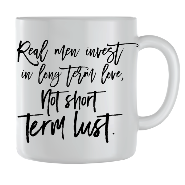 Real men Coffee Mugs for Men Women Motivational Saying Graphic Cup Gift 187