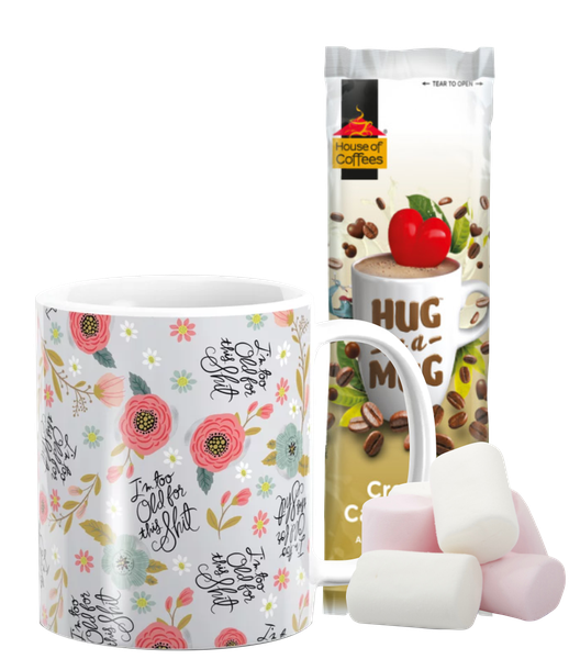 PepperSt Hug Mug with Marshmallows - I'm Too Old for This Sh.t