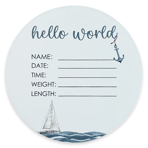 Nautical Design Hello World 13cm Newborn Baby Birth Announcement Disc