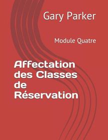 Affectation Des Classes De R Servation: Module Quatre | Shop Today. Get ...