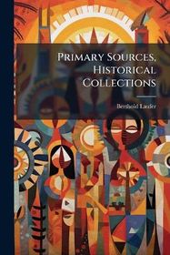Primary Sources, Historical Collections | Shop Today. Get it Tomorrow ...