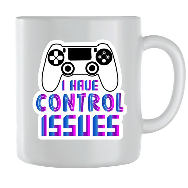 Control Issues Coffee Mugs for Men Women with Gaming Graphic Design Cups112