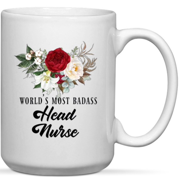 World's Most Badass Head Nurse Gift Mug
