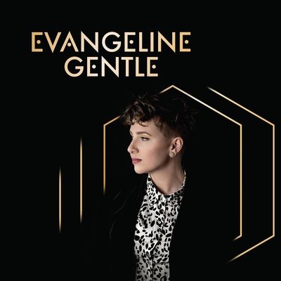 Evangeline Gentle (Vinyl / 12" Album)