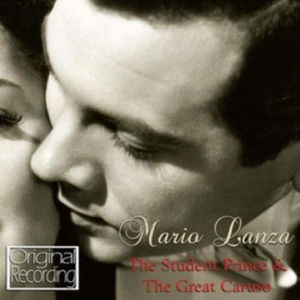 Mario Lanza - The Student Prince &amp; The Great Caruso