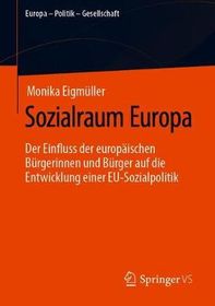 Das Europa Der B?rger: Der Europ?ische Integrationsprozess ALS Europ ...