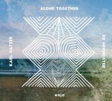Alone Together (CD / Album Digipak)