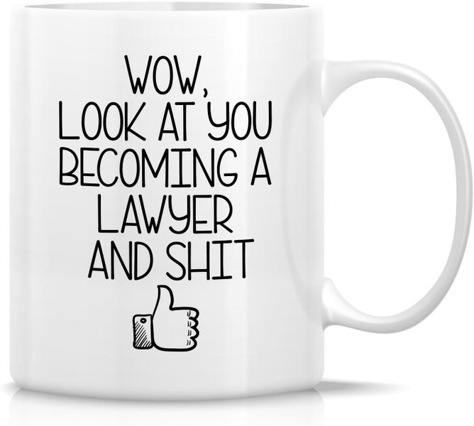 Look At You Becoming A Lawyer Christmas Birthday Graduation Gift Mug