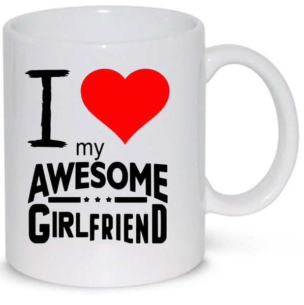 I Love My Awesome Girlfriend Valentines Gift Mug