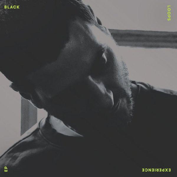 Black Loops - Experience EP 12" Vinyl w/ Jimpster &amp; Dancefloor Dub Remixes