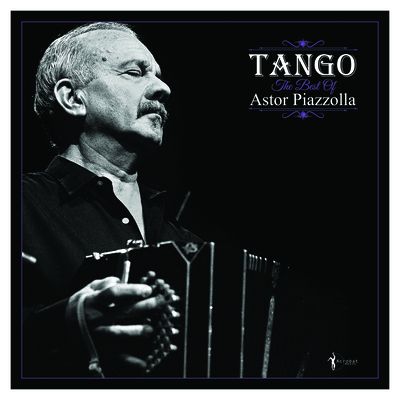 Tango: The Best of Astor Piazzolla (Vinyl / 12" Album)