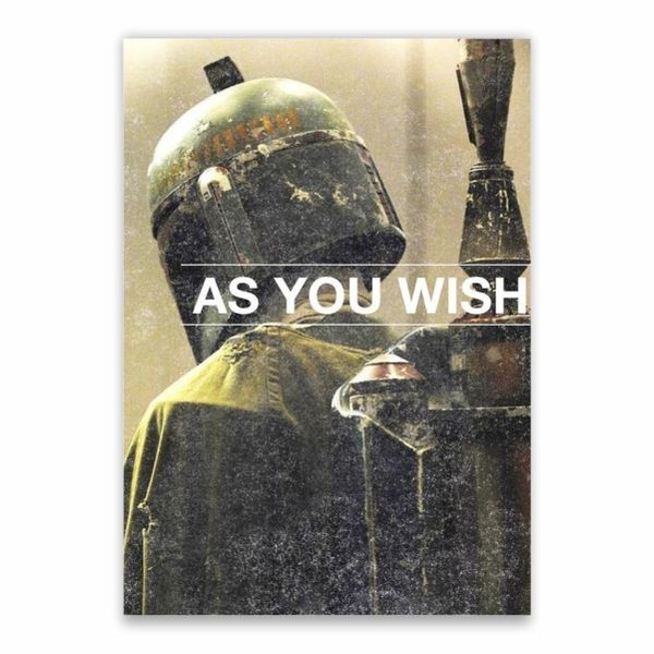 As You Wish Boba Fett Poster - A1