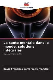 La Sant Mentale Dans Le Monde, Solutions Int Grales | Shop Today. Get ...