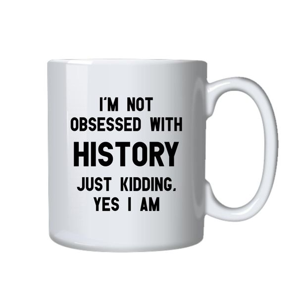 History Coffee Mug - Best Historian Gift Idea For Birthday or Christmas