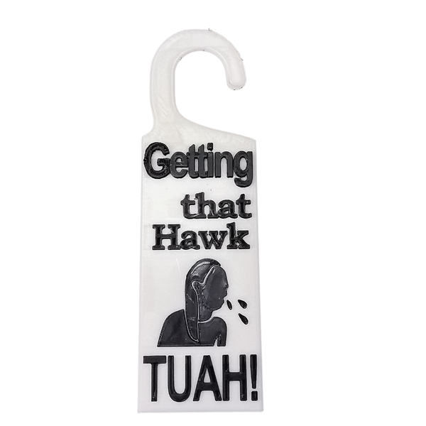 Hawk Tuah Meme Door Hanger - Bold &amp; Hilarious Room Sign