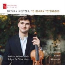 Nathan Meltzer: To Roman Totenberg (CD / Album)