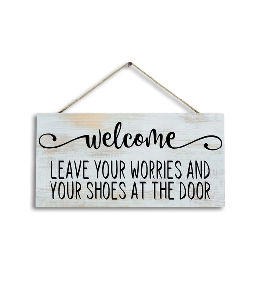 Welcome Please Remove Your Shoes Wooden Hanging Sign